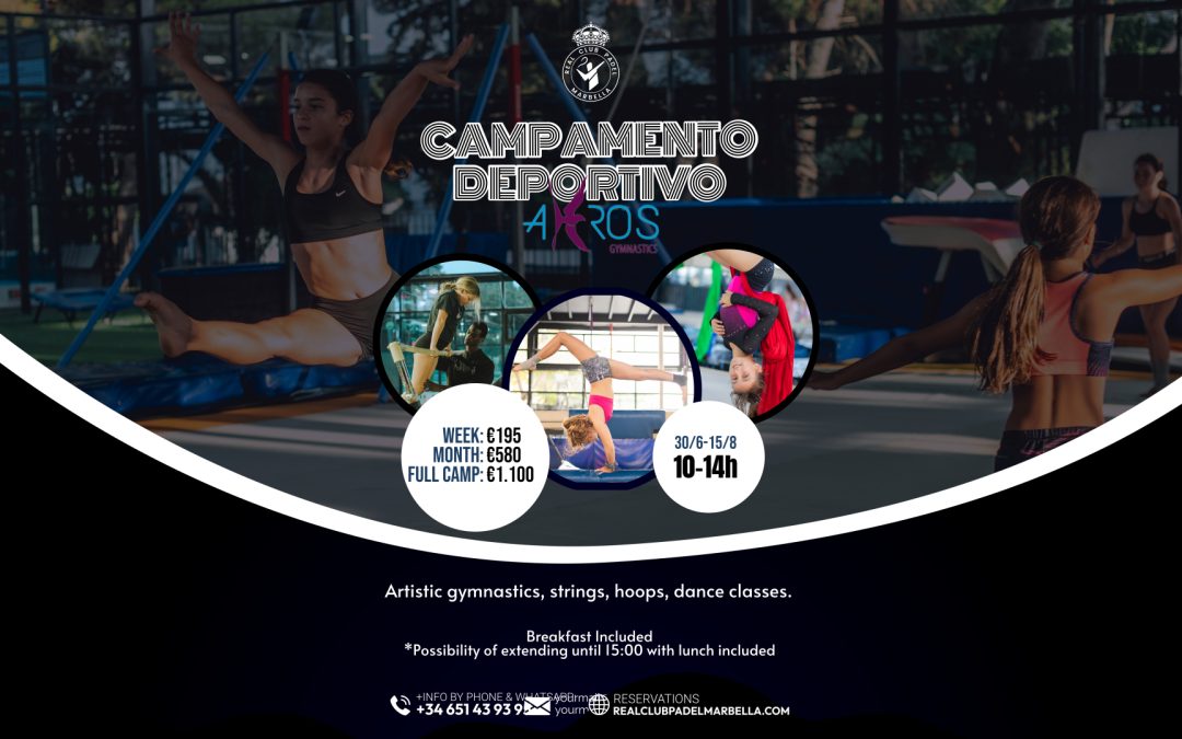 Akros Sports Camp 2025 at Real Club Marbella Marbella!
